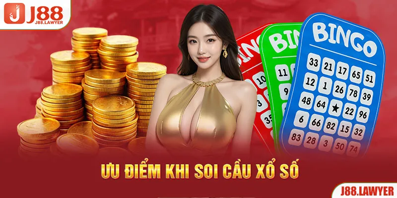 Ưu điểm khi soi cầu xổ số